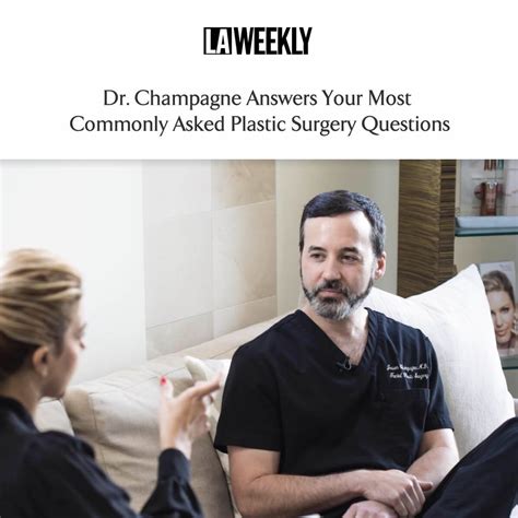 Dr. Champagne Answers Your Most Commonly Asked Plastic Surgery Questions